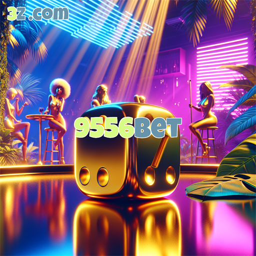 Viva a Emoção do Cassino no 9556bet em Grande Estilo